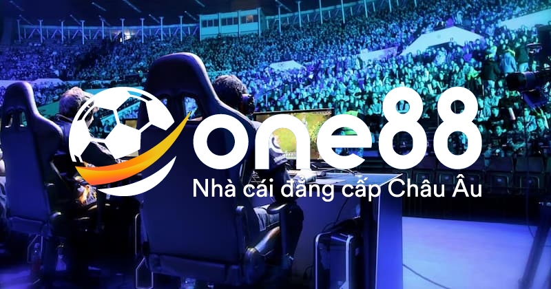 Khuyến mãi Esports One88 trao tặng cho cược thủ